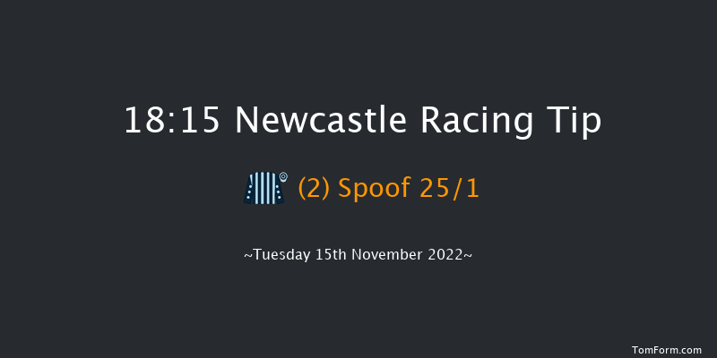 Newcastle 18:15 Handicap (Class 5) 5f Fri 11th Nov 2022