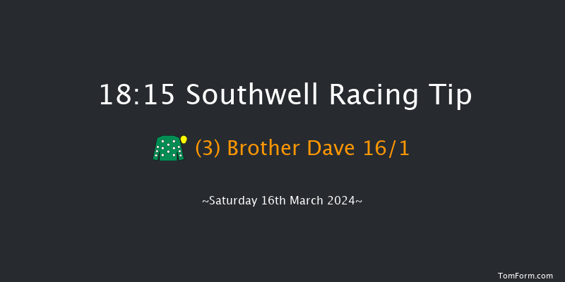 Southwell  18:15 Stakes (Class 6) 7f Thu 14th Mar 2024