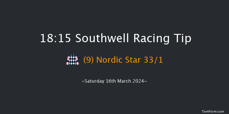 Southwell  18:15 Stakes (Class 6) 7f Thu 14th Mar 2024