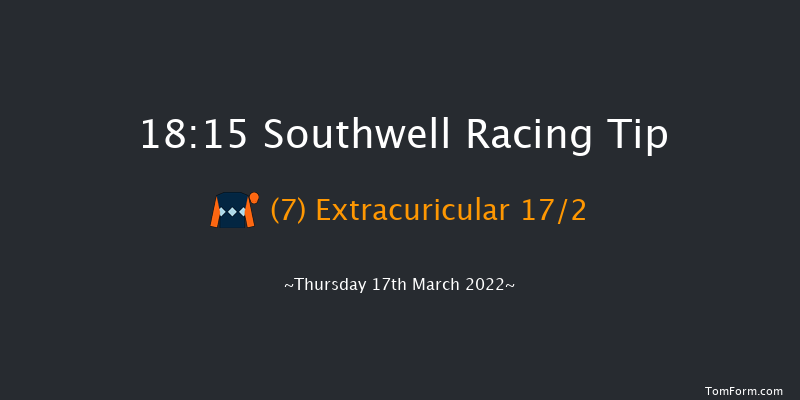 Southwell 18:15 Stakes (Class 6) 7f Tue 15th Mar 2022