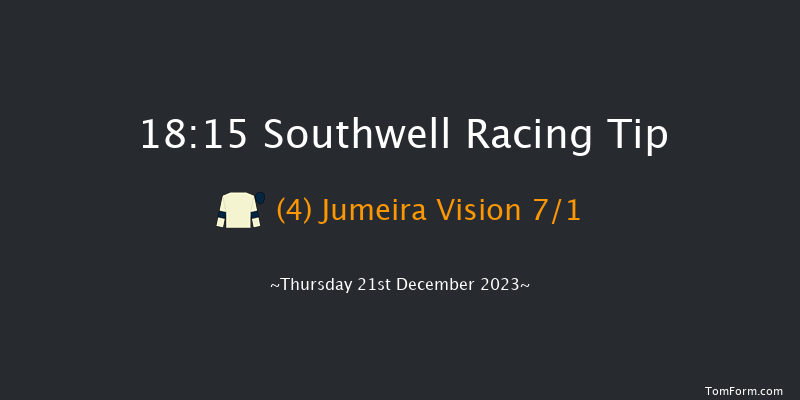 Southwell 18:15 Handicap (Class 6) 11f Sun 17th Dec 2023