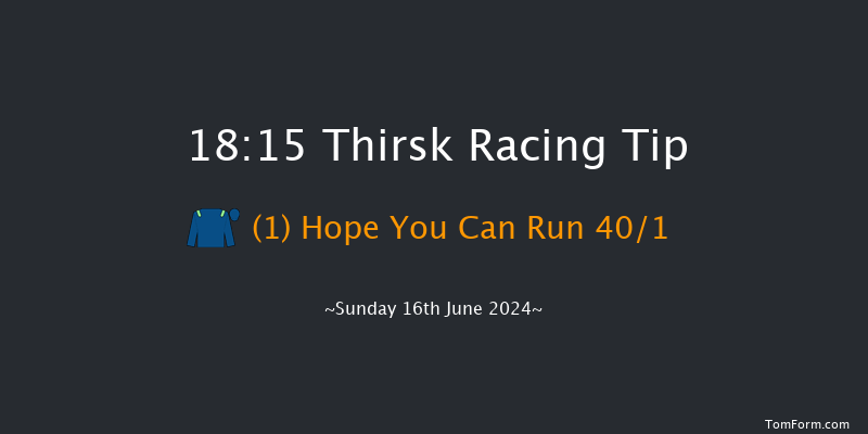 Thirsk  18:15 Handicap (Class 4) 14f Fri 7th Jun 2024