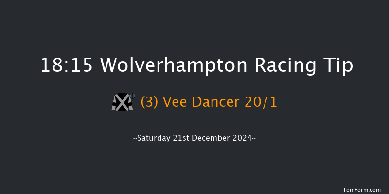 Wolverhampton  18:15 Handicap (Class 6) 14f Fri 20th Dec 2024