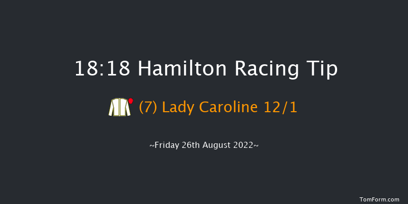 Hamilton 18:18 Handicap (Class 4) 9f Tue 16th Aug 2022