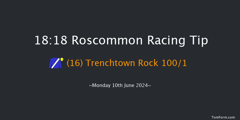 Roscommon  18:18 Handicap Hurdle 16f Mon 20th May 2024