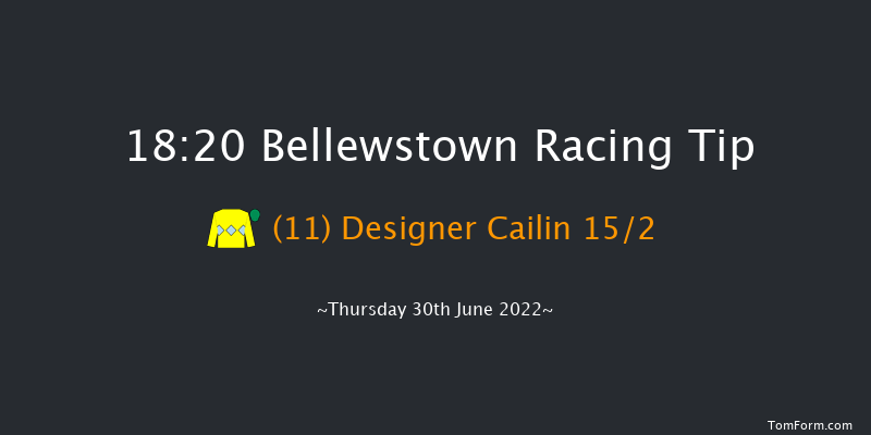 Bellewstown 18:20 Handicap 8f Wed 20th Apr 2022