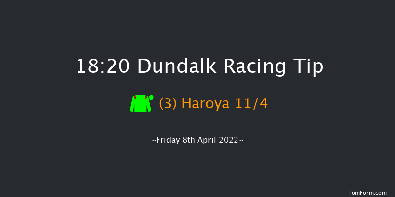 Dundalk 18:20 Handicap 12f Fri 1st Apr 2022