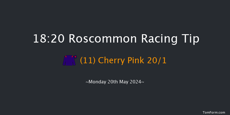 Roscommon  18:20 Handicap 7f Mon 13th May 2024