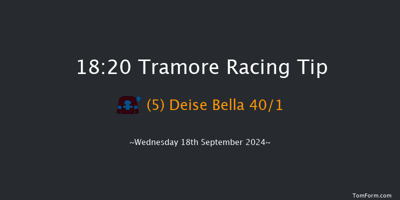 Tramore  18:20 Maiden Hurdle 21f Sun 18th Aug 2024