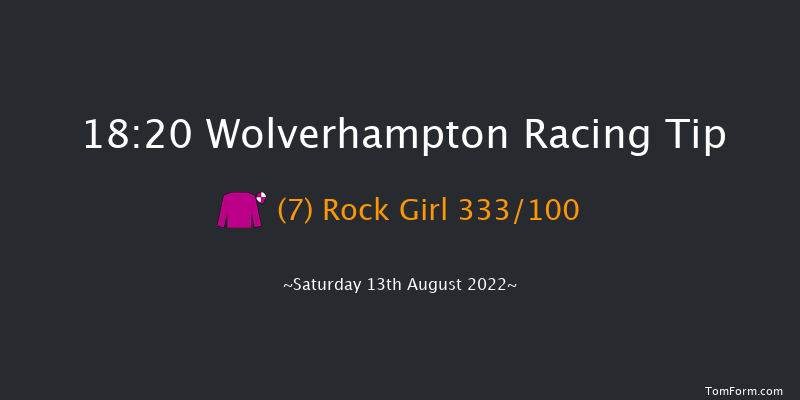 Wolverhampton 18:20 Maiden (Class 5) 6f Mon 8th Aug 2022