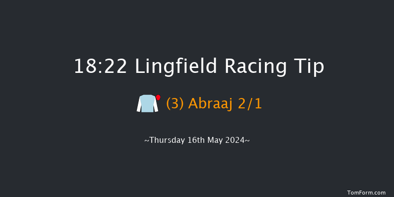 Lingfield  18:22 Handicap
(Class 6) 16f Sat 11th May 2024