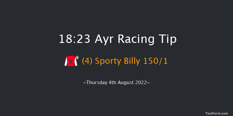 Ayr 18:23 Maiden (Class 5) 6f Mon 1st Aug 2022