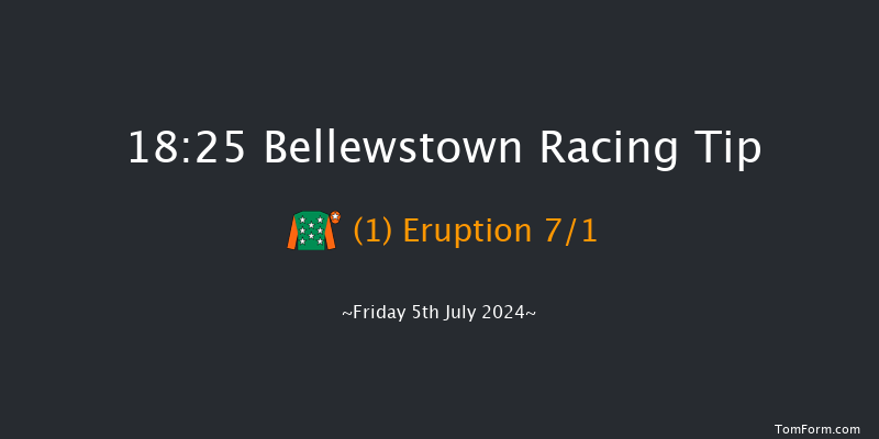 Bellewstown  18:25 Handicap
5f Thu 4th Jul 2024