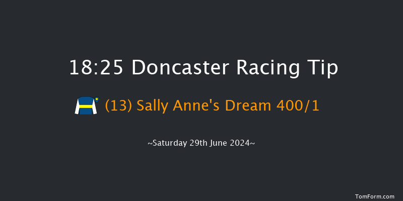 Doncaster  18:25 Maiden (Class 5) 6f Fri 28th Jun 2024