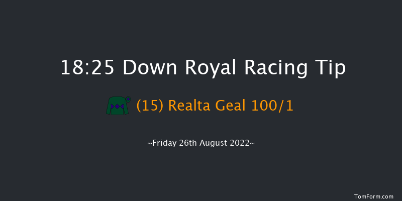 Down Royal 18:25 Maiden Hurdle 20f Fri 22nd Jul 2022