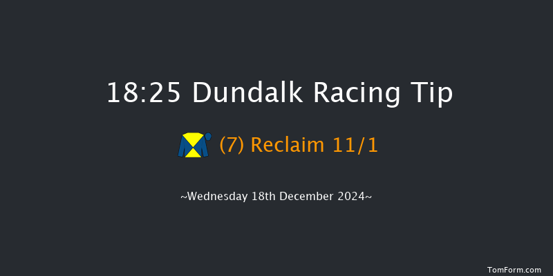 Dundalk  18:25 Handicap 7f Fri 13th Dec 2024