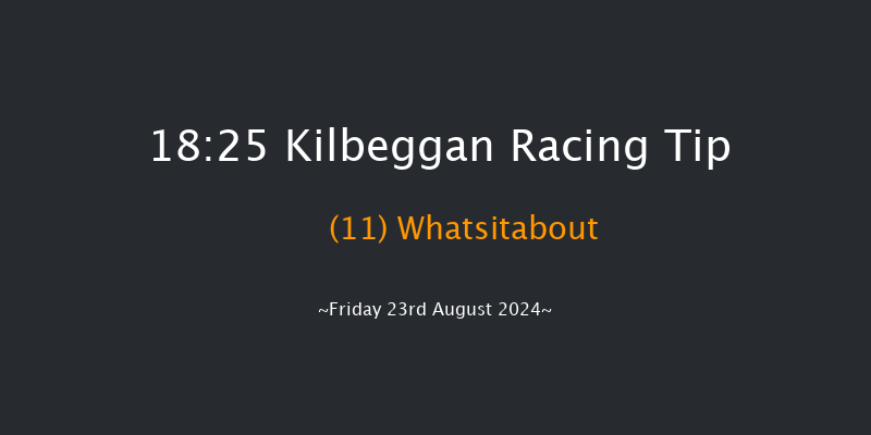 Kilbeggan  18:25 Maiden Hurdle 25f Fri 12th Jul 2024