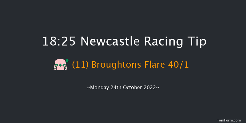 Newcastle 18:25 Handicap (Class 6) 8f Fri 21st Oct 2022