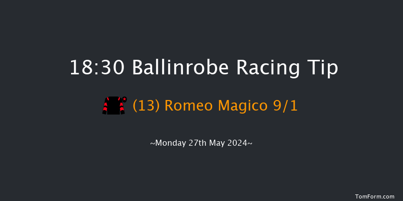 Ballinrobe  18:30 Handicap Chase 23f Tue 7th May 2024