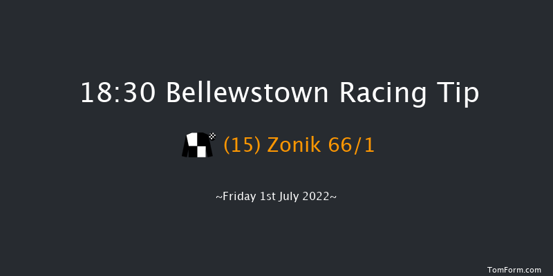 Bellewstown 18:30 Handicap 8f Thu 30th Jun 2022