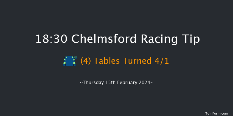 Chelmsford  18:30 Handicap (Class 6) 16f Fri 9th Feb 2024