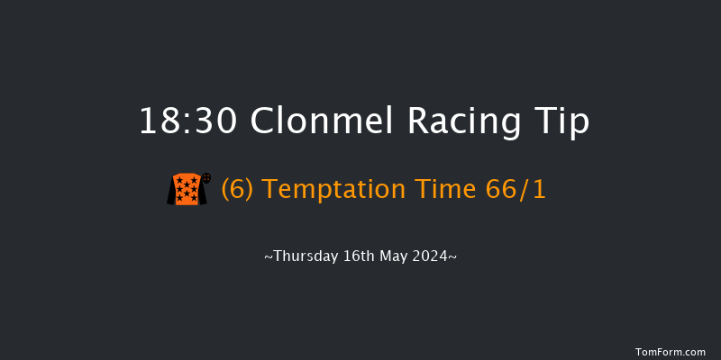 Clonmel  18:30 Handicap
Hurdle 19f Thu 18th Apr 2024