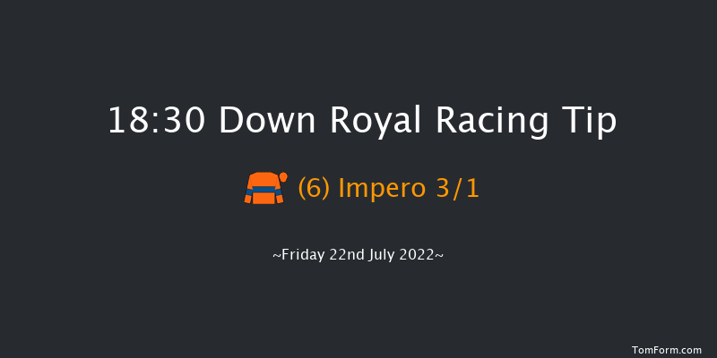 Down Royal 18:30 Maiden 10f Sat 18th Jun 2022