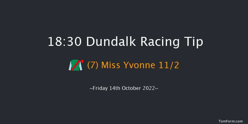 Dundalk 18:30 Handicap 7f Fri 7th Oct 2022