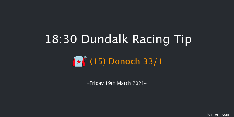 Find Us On Facebook At dundalkstadium Handicap (45-65) Dundalk 18:30 Handicap 12f Fri 12th Mar 2021