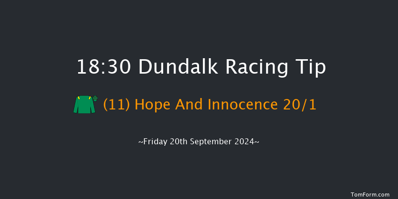 Dundalk  18:30 Handicap 8f Fri 12th Jul 2024