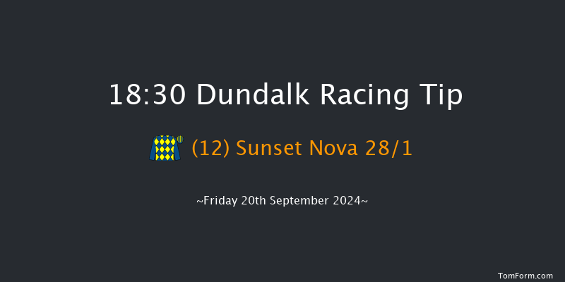 Dundalk  18:30 Handicap 8f Fri 12th Jul 2024