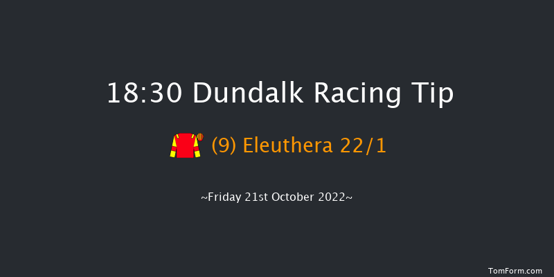 Dundalk 18:30 Handicap 6f Fri 14th Oct 2022