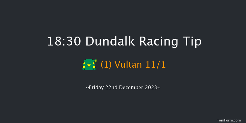 Dundalk 18:30 Handicap 16f Wed 20th Dec 2023