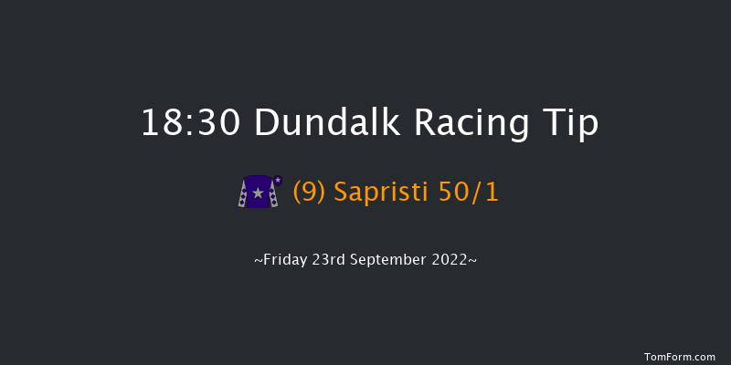 Dundalk 18:30 Maiden 7f Fri 16th Sep 2022