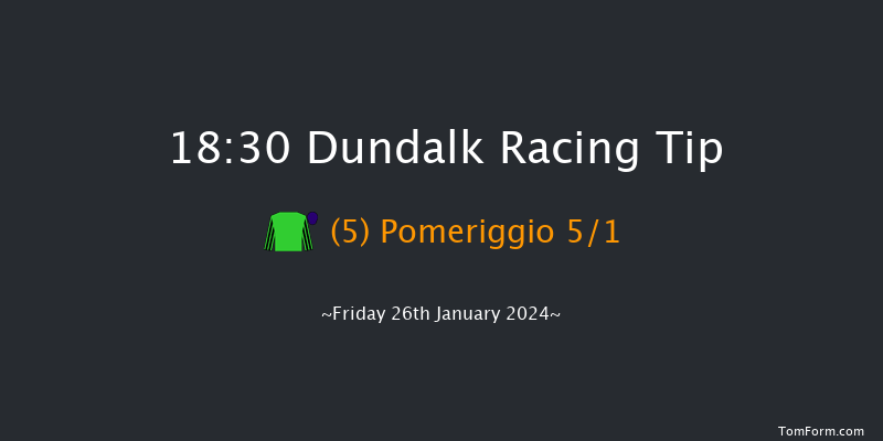 Dundalk  18:30 Handicap 8f Fri 12th Jan 2024