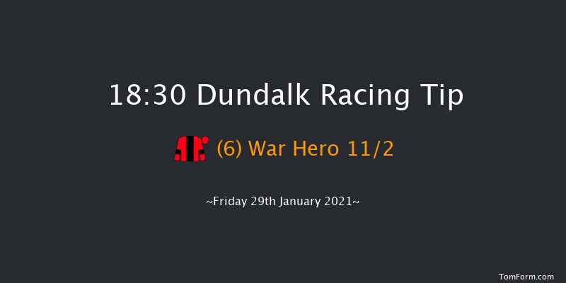 Follow Us On Twitter At DundalkStadium Handicap Dundalk 18:30 Handicap 7f Fri 22nd Jan 2021