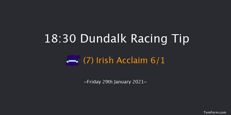 Follow Us On Twitter At DundalkStadium Handicap Dundalk 18:30 Handicap 7f Fri 22nd Jan 2021