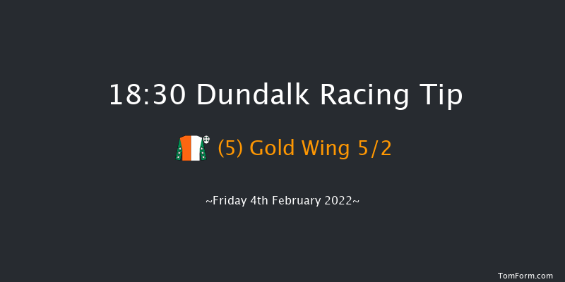 Dundalk 18:30 Maiden 8f Wed 2nd Feb 2022