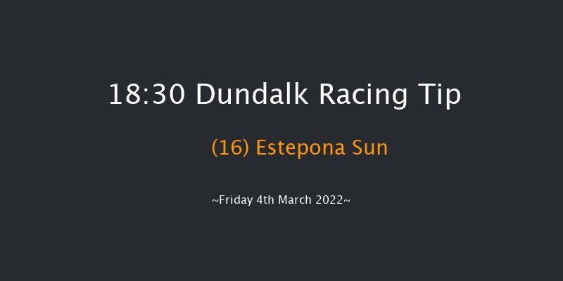 Dundalk 18:30 Handicap 12f Fri 25th Feb 2022