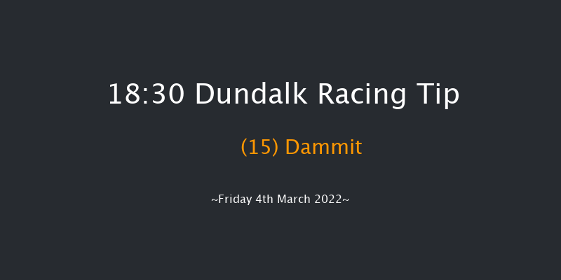 Dundalk 18:30 Handicap 12f Fri 25th Feb 2022