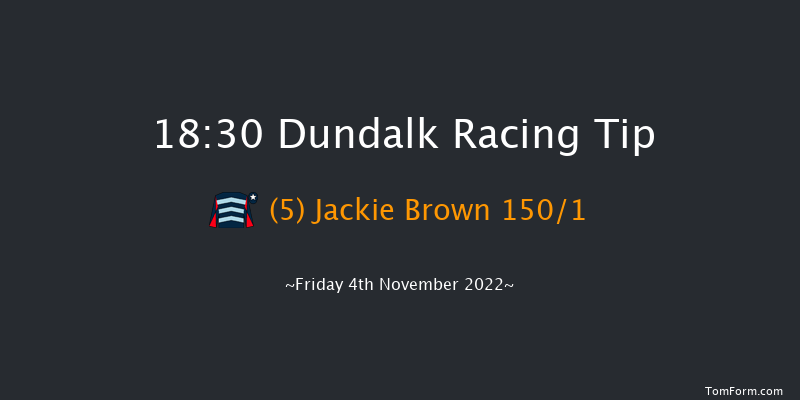 Dundalk 18:30 Maiden 7f Wed 2nd Nov 2022