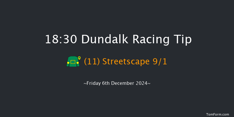 Dundalk  18:30 Handicap 8f Wed 4th Dec 2024