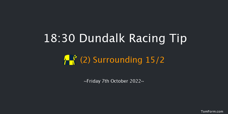 Dundalk 18:30 Handicap 7f Fri 30th Sep 2022