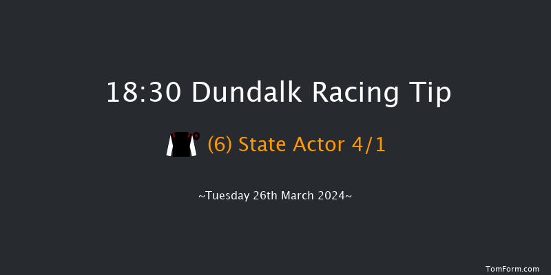 Dundalk  18:30 Maiden 8f Fri 22nd Mar 2024