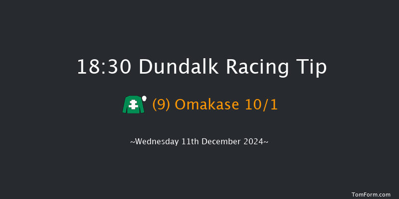 Dundalk  18:30 Handicap 11f Fri 6th Dec 2024