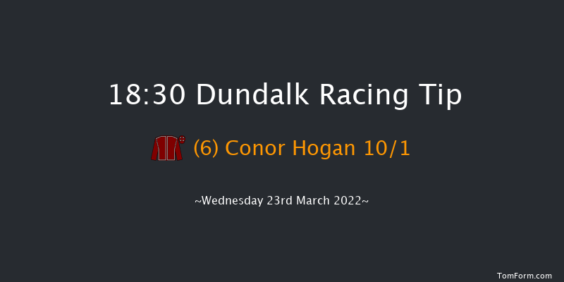 Dundalk 18:30 Handicap 12f Fri 11th Mar 2022