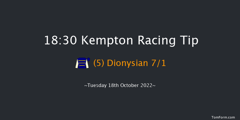 Kempton 18:30 Stakes (Class 5) 8f Sun 16th Oct 2022