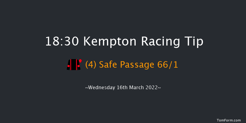 Kempton 18:30 Maiden (Class 5) 8f Sat 12th Mar 2022