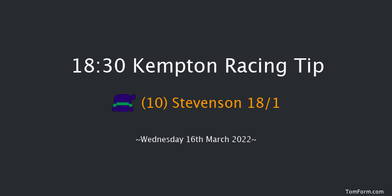 Kempton 18:30 Maiden (Class 5) 8f Sat 12th Mar 2022