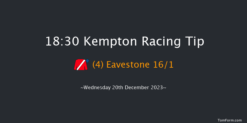 Kempton 18:30 Maiden (Class 5) 8f Wed 13th Dec 2023